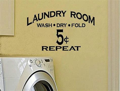 Wall Decal Laundry Room Wash Dry Fold 5 Cents Repeat Laundry Room Decal