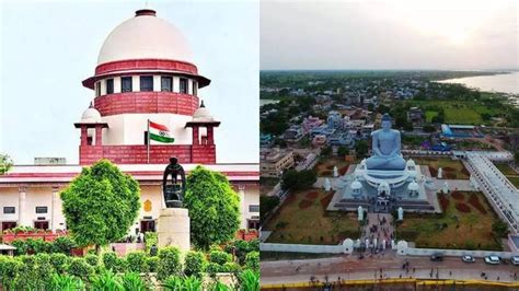 Supreme Court Stays Hc Order Declaring Amaravati As Only Capital