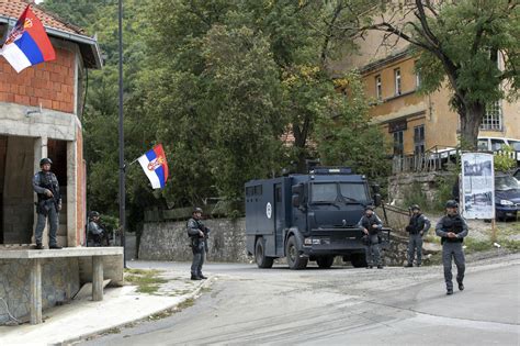 Kosovo Demands Serbia Withdraw Troops From Border After Deadly Scuffle