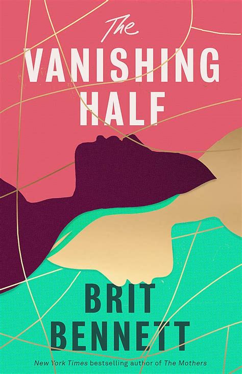 The Vanishing Half By Brit Bennett Bookliterati Book Reviews