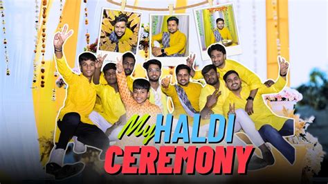 My Haldi Ceremony Vlog 😍 Youtube