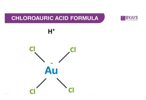 Chloroauric Acid Formula - Structure, Properties And Applications