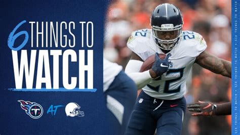 6 Things To Watch For The Titans In Sundays Game Vs The Browns Maury