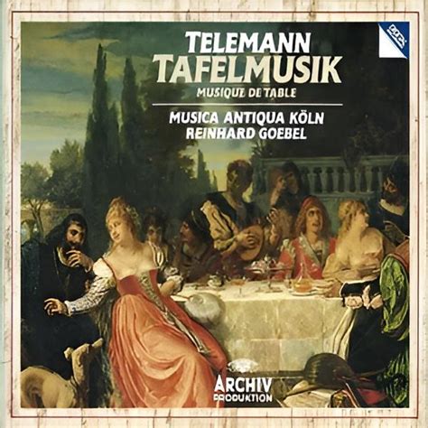 Telemann Tafelmusik Musica Antiqua Köln