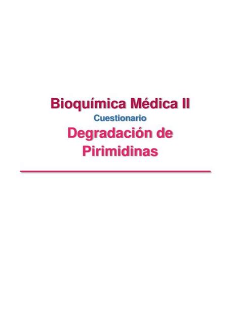 Degradación de Primidinas DoDoctor uDocz