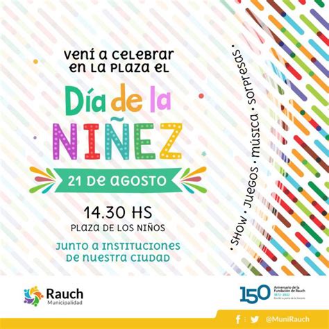 Domingo De Agosto Festejos Del Dia De La Ni Ez Municipalidad De Rauch