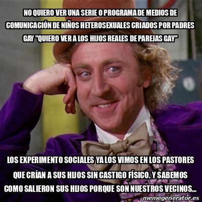 Meme Willy Wonka No Quiero Ver Una Serie O PROGRAMA De Medios De