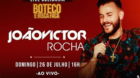 LiveSolidaria João Victor Rocha Boteco e Risca Faca YouTube