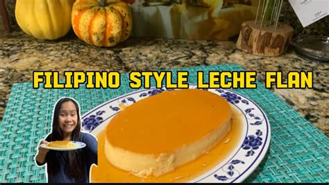 The Secret To A Silky Smooth And Creamy Leche Flan Without Cream