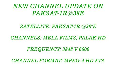 New Channel Update On Paksat R E Biss Key