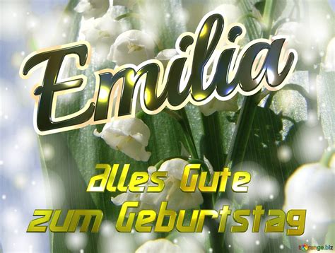 Alles Gute Zum Geburtstag Emilia Kostenloses Bild 5645