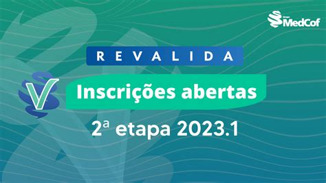 2ª etapa Revalida 2023 1 Inscrições abertas Blog Grupo MedCof