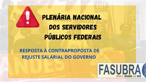 Fasubra Presente Na Plen Ria Nacional Dos Servidores P Blicos Federais