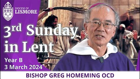 Catholic Mass Today Third Sunday In Lent March Bishop Greg