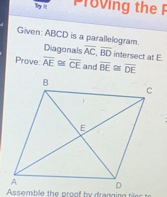 Solved Try It Proving The F Given Abcd Is A Parallelogram Diagonals