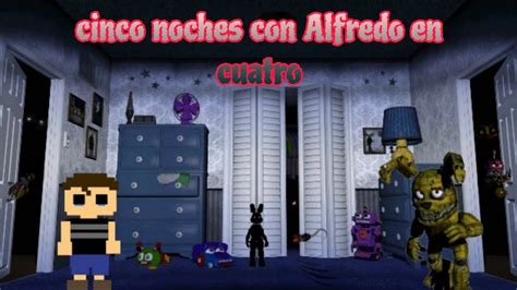 Cinco Noches Con Freddy 4 Youtube