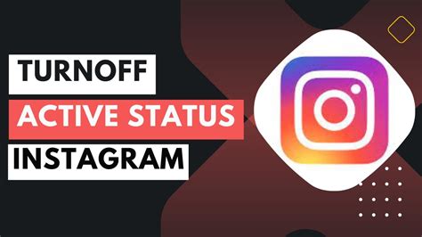 How To Turn Off Active Now Status On Instagram New Update YouTube