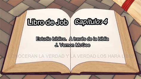 Libro De Job Capitulo Estudio Biblico Youtube