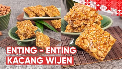 Resep Enting Enting Kacang Wijen Anti Gagal Obat Kangen Cemilan Jaman