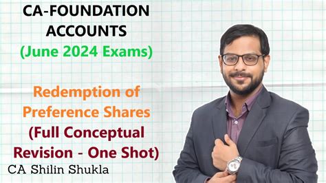 CA Foundation Accounts Redemption Of Preference Shares Full