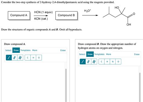 Solved Draw The Structures Of Organic Compounds A And B