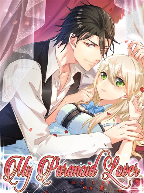 My Paranoid Lover Manga Read Free Webnovel