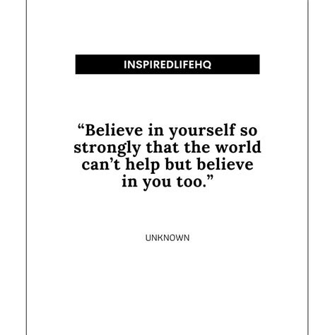 47 Believe In Yourself Quotes To Inspire Your Success Inspired Life