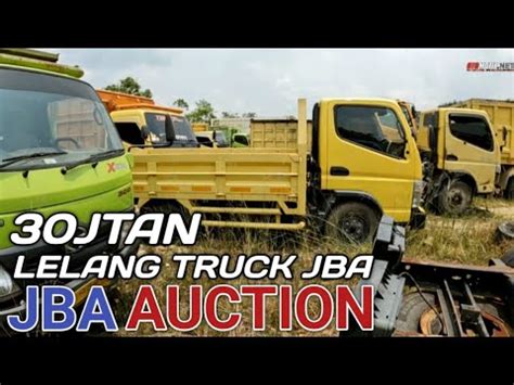 Harga Mulai Jtan Lelang Truck Jba Youtube