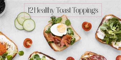 Healthy Toast Toppings Rubybox