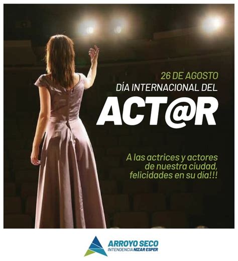 26 de agosto Día Internacional del Actor