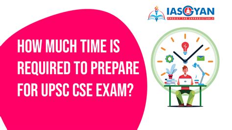 How Much Time Is Required To Prepare For Upsc Cse Exam