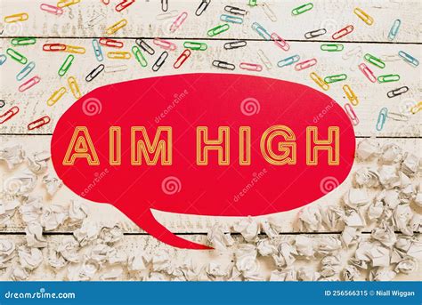 Hand Writing Sign Aim High Concept Meaning Go For Best Job School Or