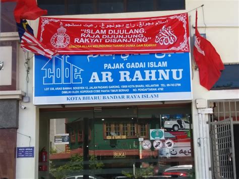 PAJAK GADAI ISLAM AR RAHNU Di Bandar Kota Bharu