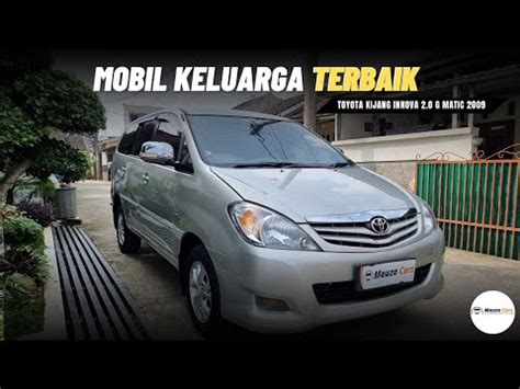 MPV NYAMAN CUMA SEHARGA LCGC Toyota Kijang Innova 2 0 Matic 2009