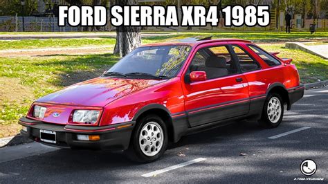 FORD SIERRA XR4 1985 EN UN ESTADO INCREIBLE YouTube