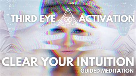 How To Clear Your Intuition Third Eye Chakra Meditation Youtube