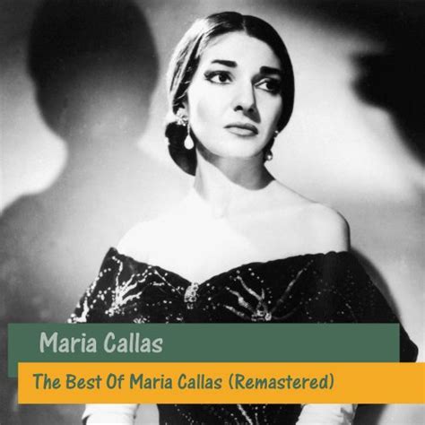 Amazon Music Unlimited Maria Callas The Best Of Maria Callas