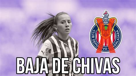 Ltima Hora Rub Soto Causa Baja En Chivas Femenil De Cara Al Clausura