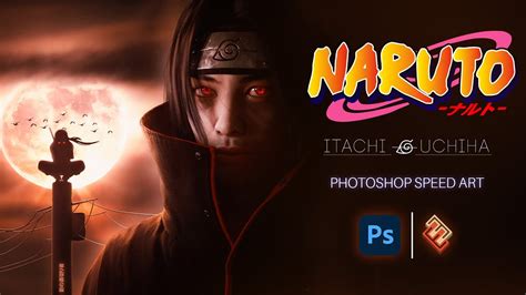 Itachi Uchiha Adobe Photoshop Speed Art 2021 The Tool Used