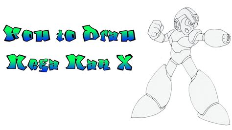 How To Draw Mega Man X YouTube