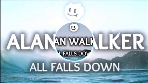 Alan Walker All Falls Down Lyrics YouTube