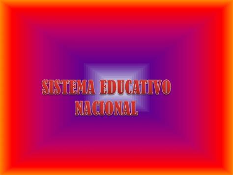 Sistema Educativo Nacional