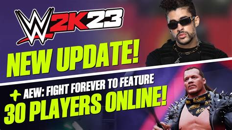 WWE 2K23 Bad Bunny Update Plus 30 Players Online Multiplayer In AEW