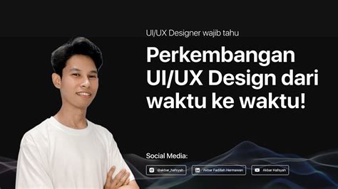 UI UX Designer Wajib Tahu Perkembangan UI UX Design History Of UI UX