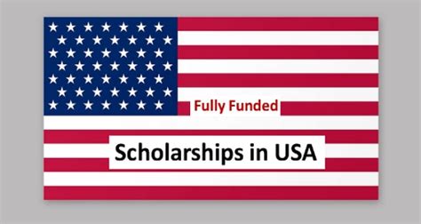 Top 25 Fully Funded Scholarships In USA For International Students