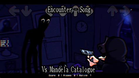 Encounter - Song. [Mandela Catalogue FNF MOD] - YouTube