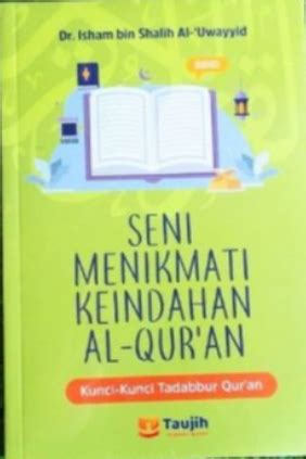 Seni Menikmati Keindahan Al Quran Buku