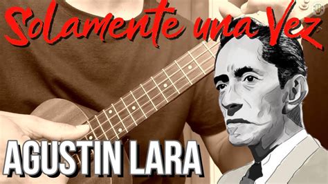 Solamente Una Vez Ukulele Fingerstyle YouTube