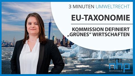 Eu Taxonomie Kommission Definiert Gr Nes Wirtschaften Nhp