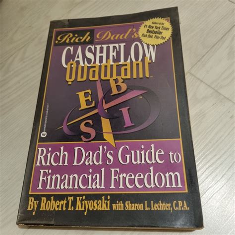 Cashflow Quadrant Esbi Rich Dads Guide To Financial Freedom Robert